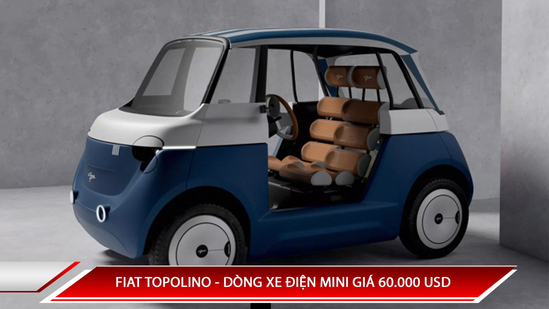FIAT TOPOLINO - DÒNG XE ĐIỆN MINI GIÁ 60.000 USD